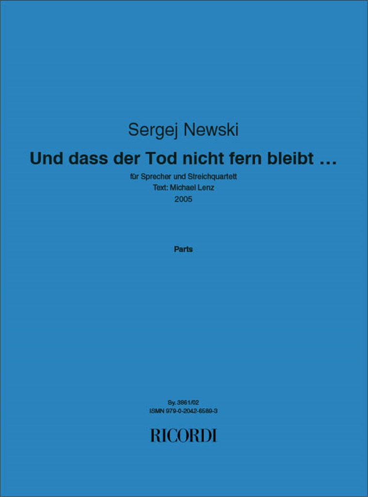 Und dass der Tod nicht fern bleibt …
